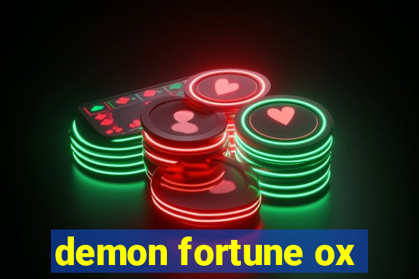 demon fortune ox